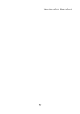 (Página intencionalmente deixada em branco)
80
 