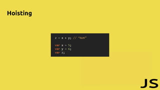 Hoisting
 