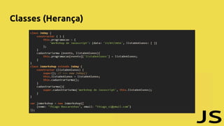 Classes (Herança)
 