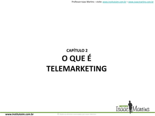 Não há distinção de sexo, idade, cor e classe social.