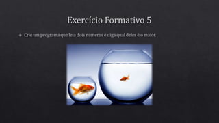 Introdução à programação - Aula 4