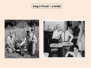Jung e Freud – a lenda
 