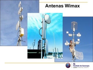 Antenas Wimax
 