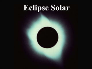 Eclipse Solar
 