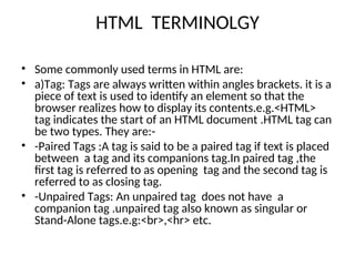 Paired Tags Example Introduction to HTML for under-graduate studnets | PPT