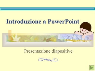 Inizio Presentation.pdf introduzione a powerpoint | PPT