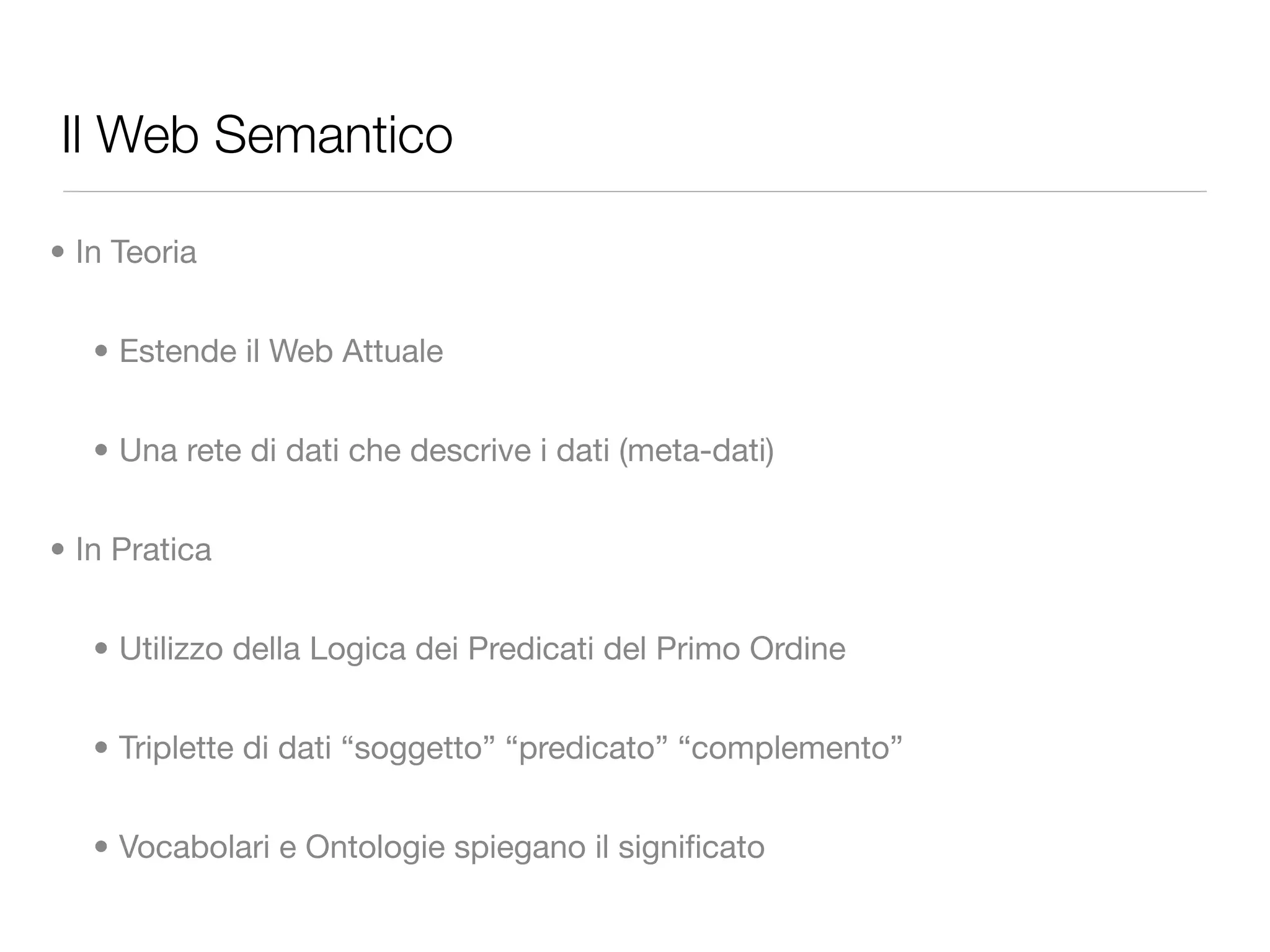 Introduzione al Web Semantico: URI, XML, RDF, SPARQL, RDFS, OWL