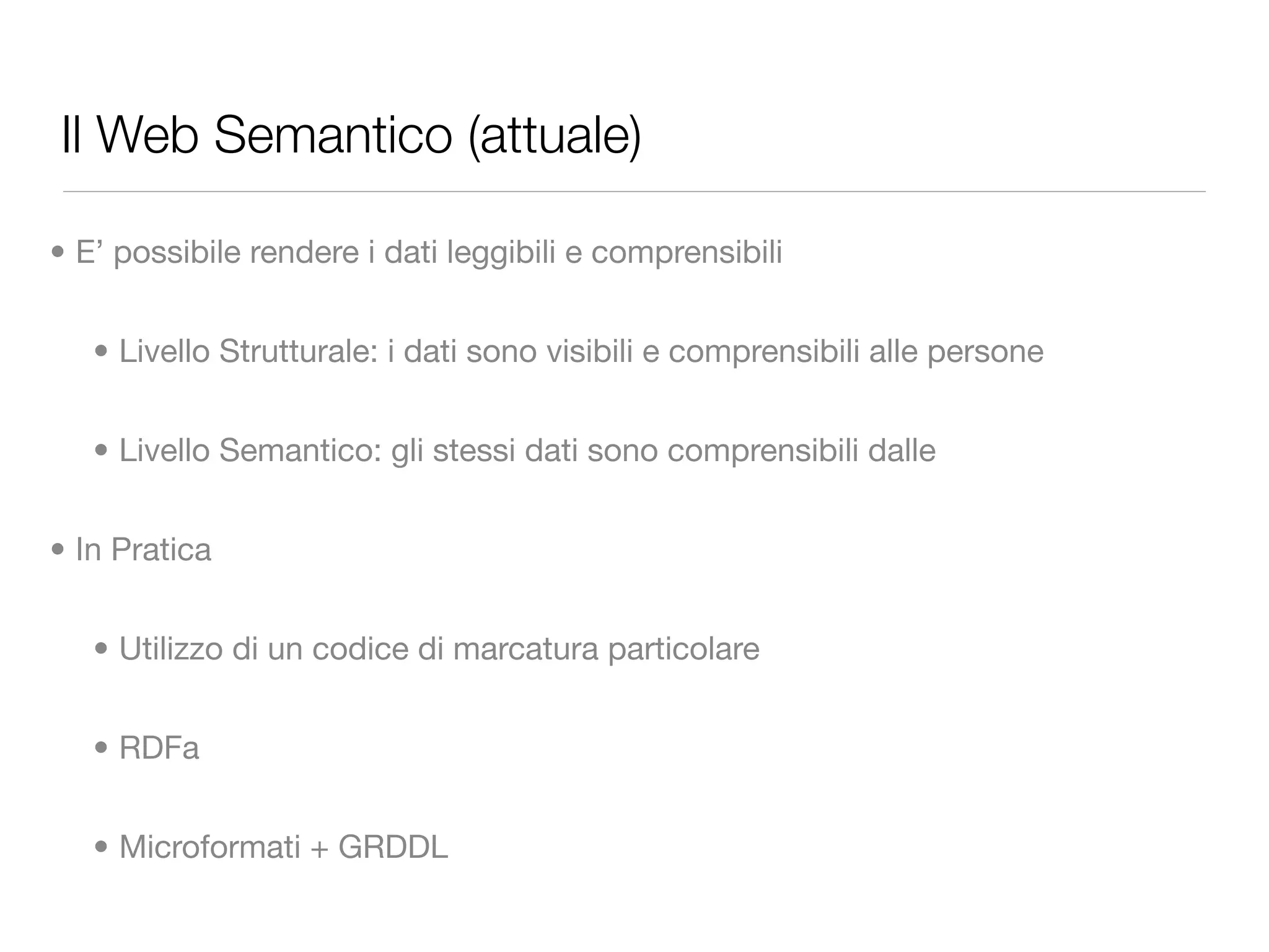Introduzione al Web Semantico: URI, XML, RDF, SPARQL, RDFS, OWL