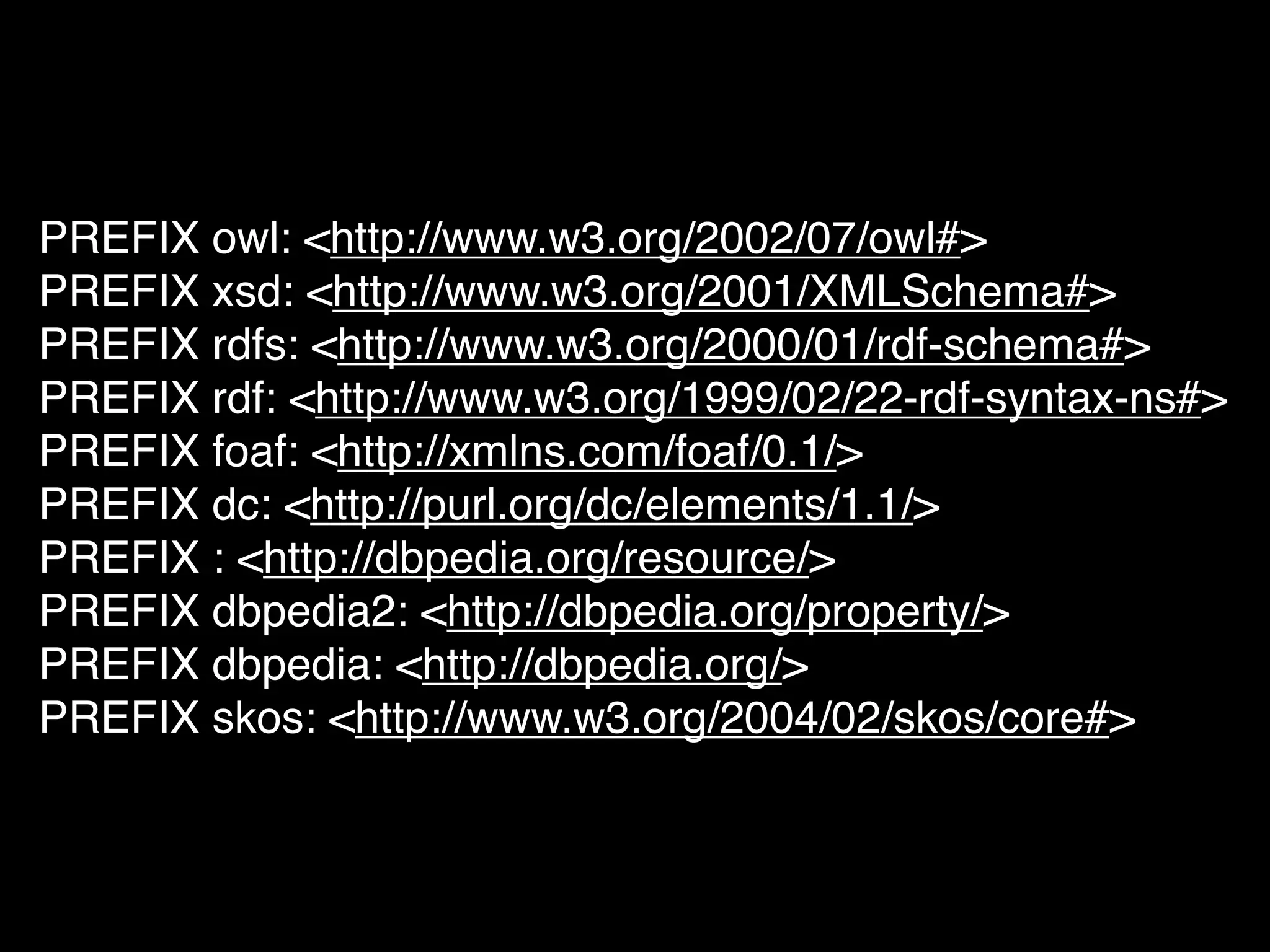 Introduzione al Web Semantico: URI, XML, RDF, SPARQL, RDFS, OWL