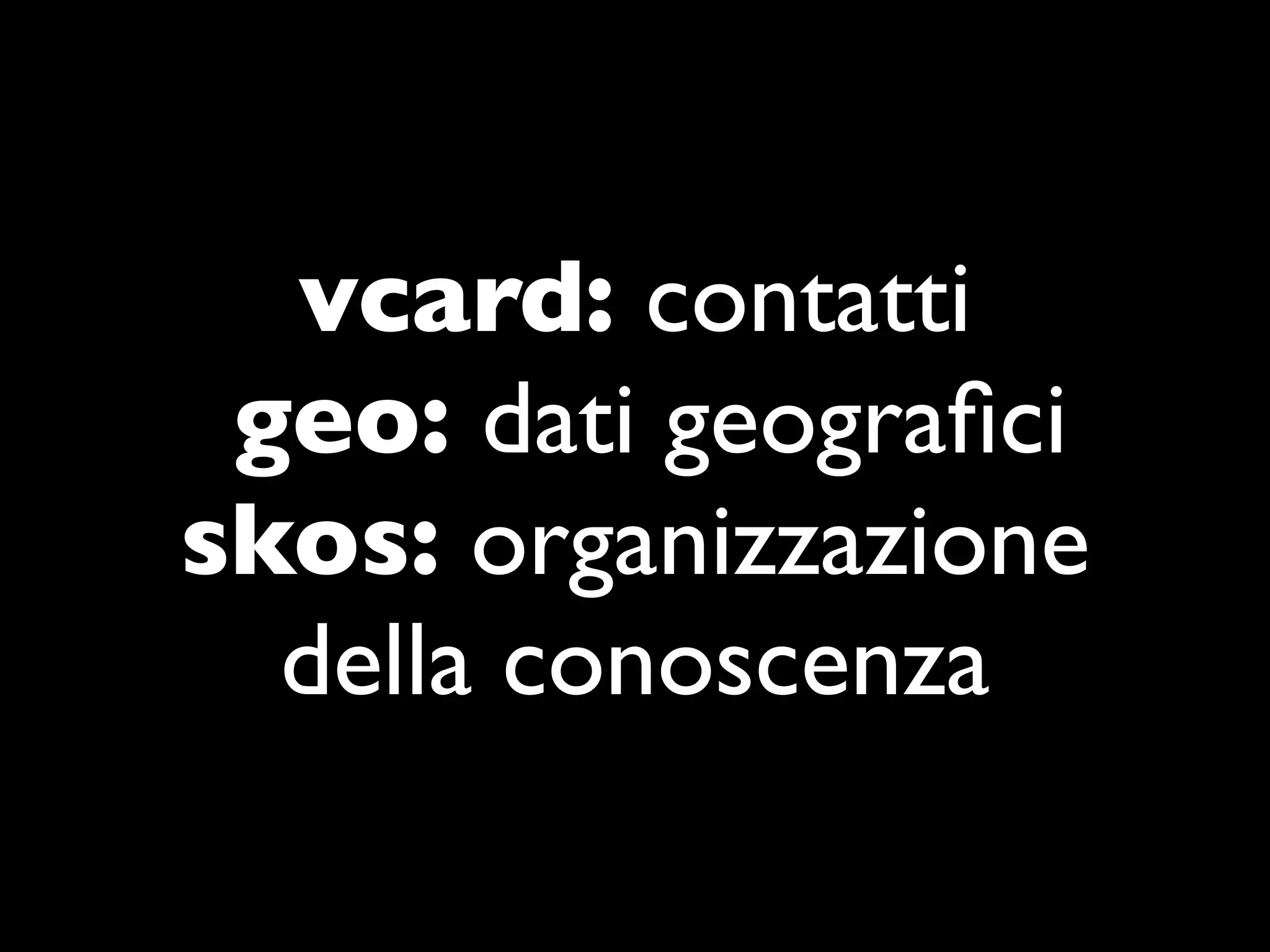Introduzione al Web Semantico: URI, XML, RDF, SPARQL, RDFS, OWL