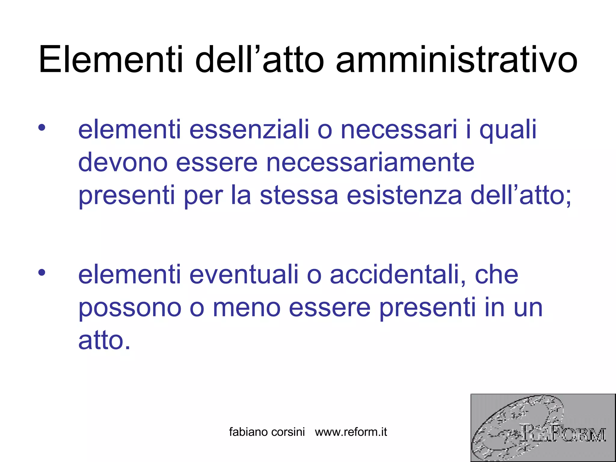 Artt 7 E 8 Della Legge 241 90 introduzione alla Legge 241 / 90 | PPT