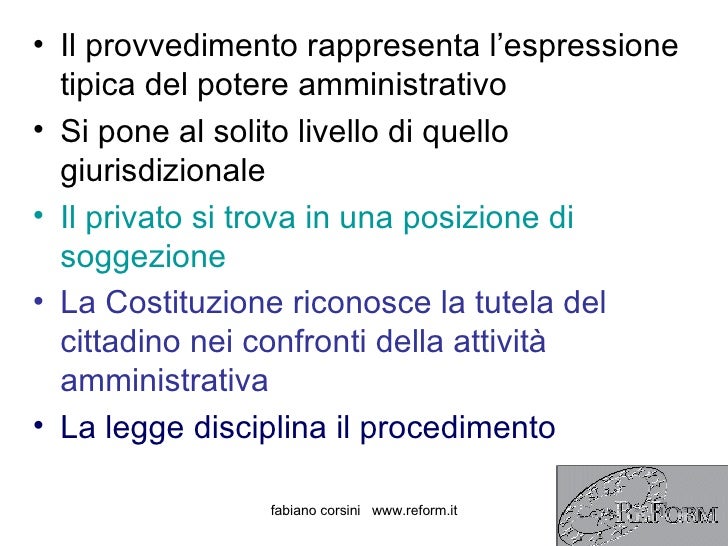 Artt 7 E 8 Della Legge 241 90 introduzione alla Legge 241 / 90