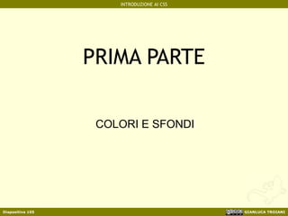 PRIMA PARTE COLORI E SFONDI 