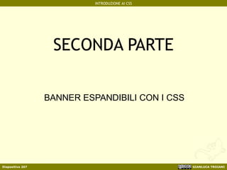 SECONDA PARTE BANNER ESPANDIBILI CON I CSS 