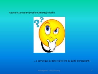 Paolo Righetto - Corso sul Coding 17
 