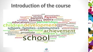 Introduction of the course
 