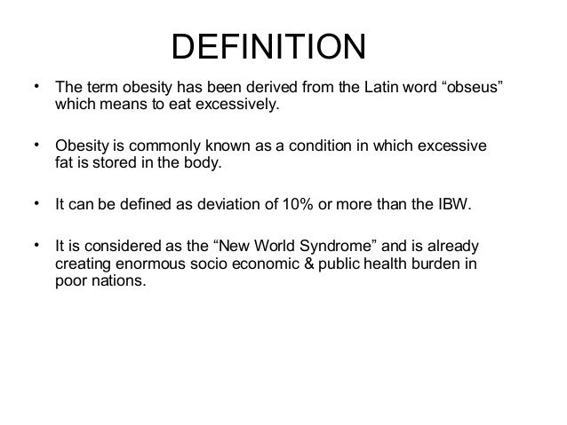 Intro &amp; etiology of obesity