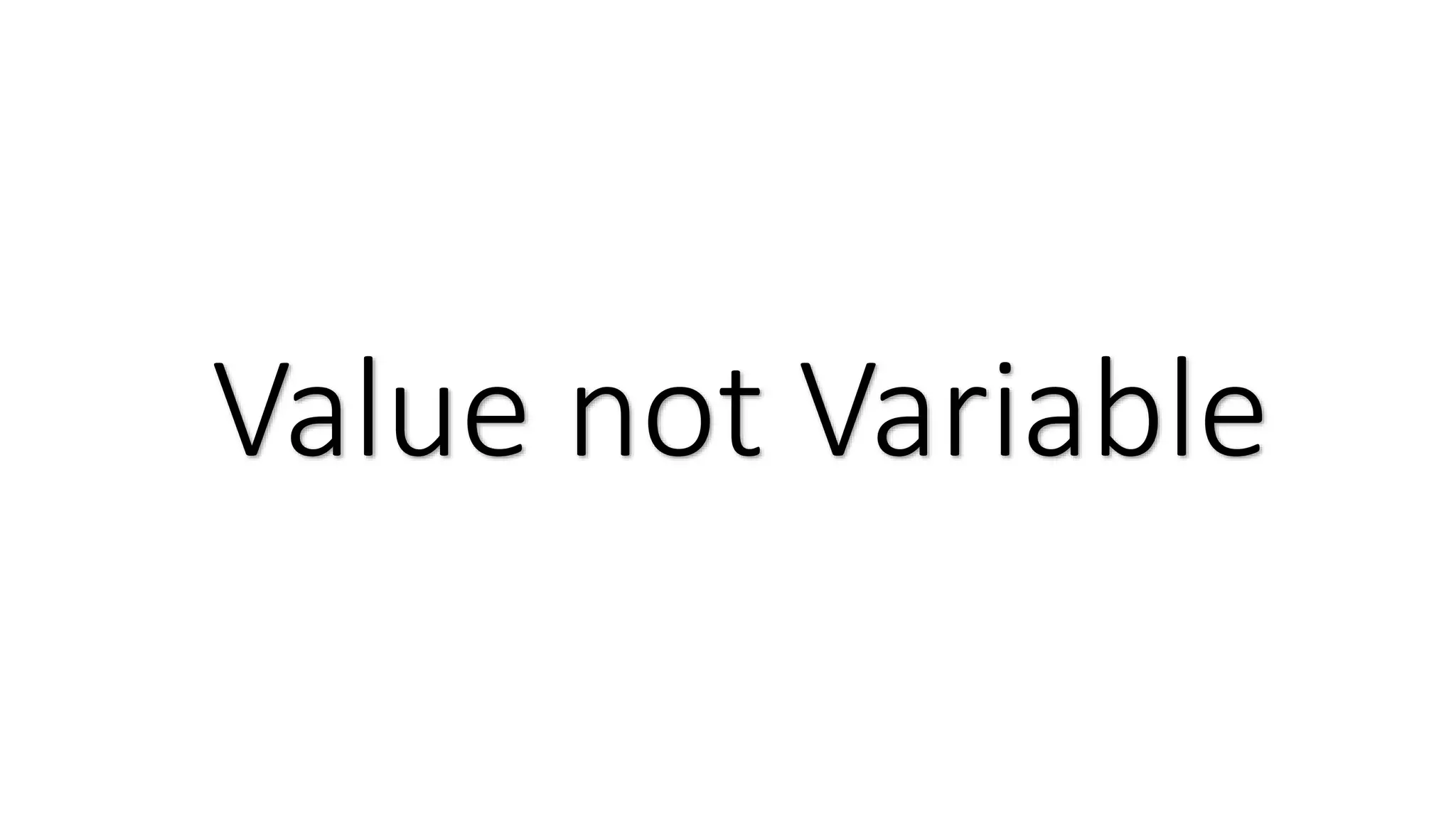 Value not Variable 