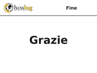 Fine




Grazie
 