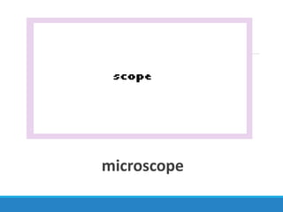 microscope