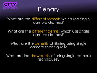 Single Camera Techniques: Intro, genre, formats, uses | PPTX