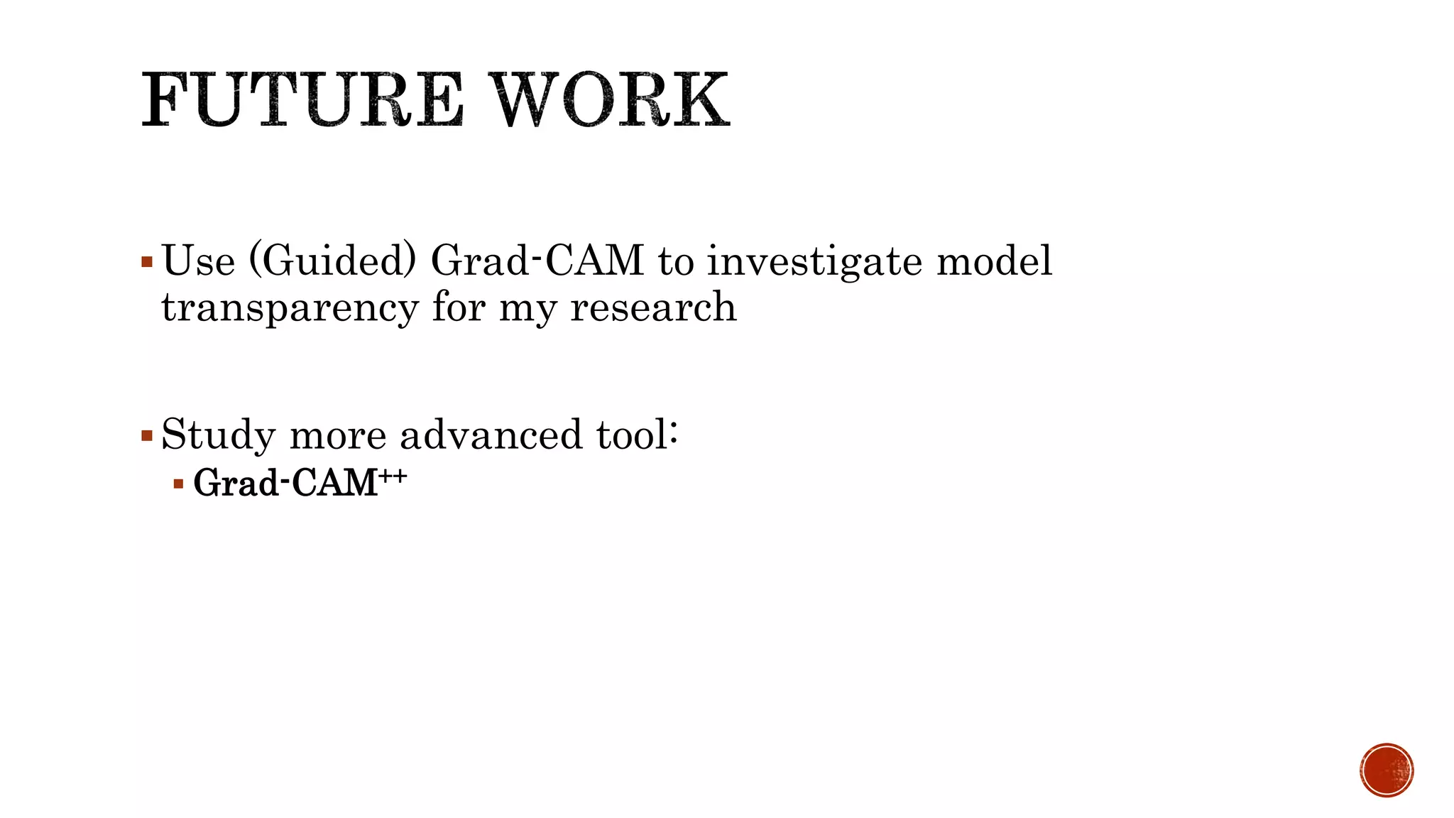 Introduction to Grad-CAM (complete version) | PPTX