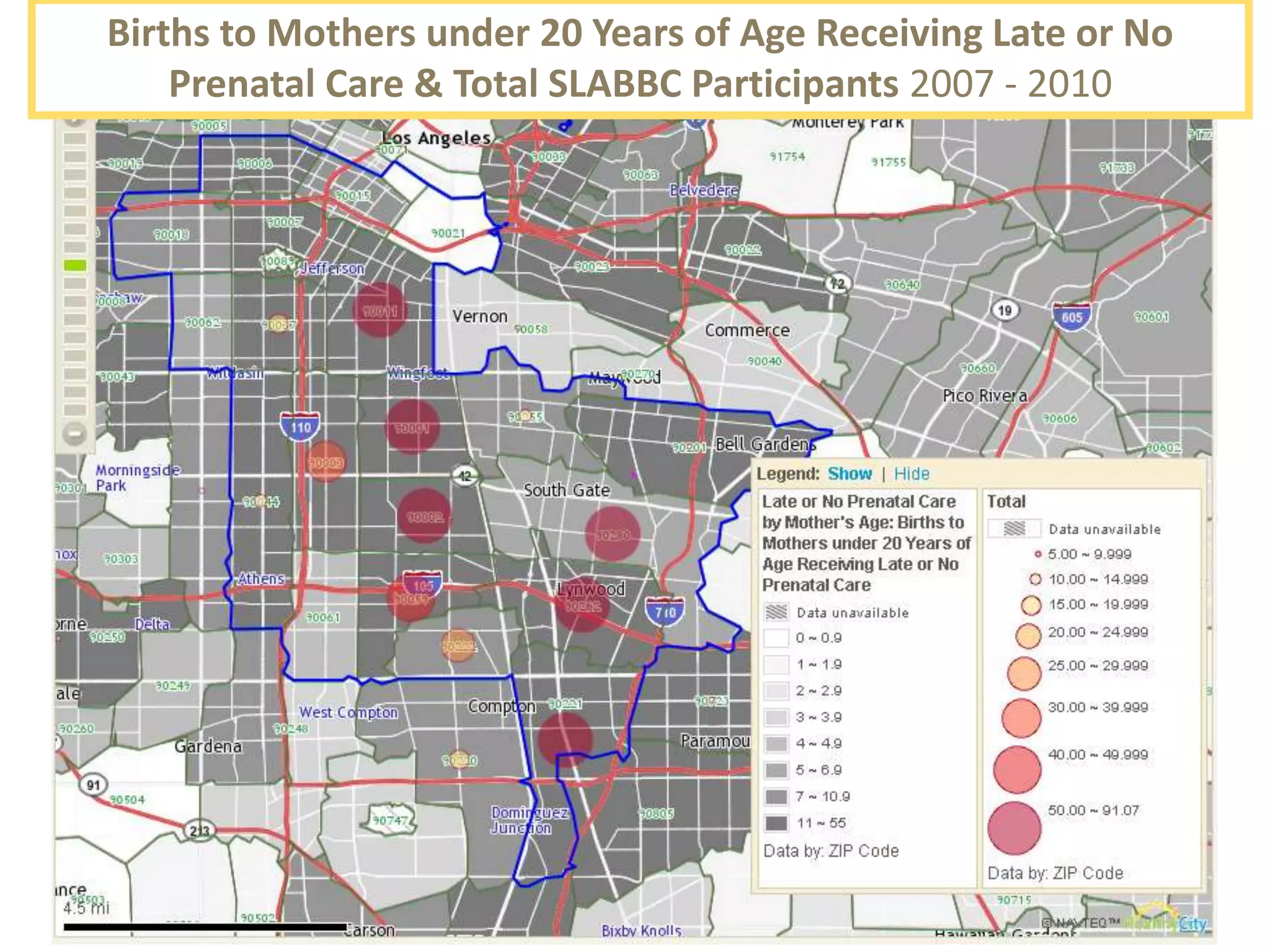 Births to Mothers under 20 Years of Age Receiving Late or No
    Prenatal Care & Total SLABBC Participants 2007 - 2010
 
