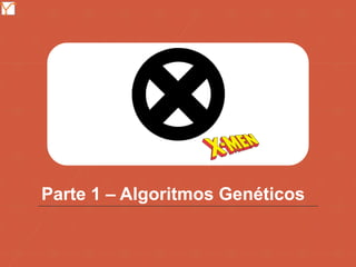 Mission Simulation Lab
HICEE
Parte 1 – Algoritmos Genéticos
 