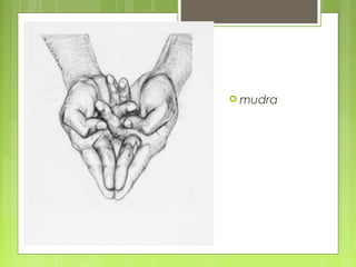  mudra
 