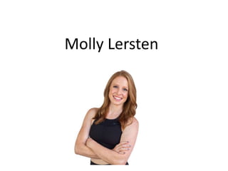 Molly Lersten
 