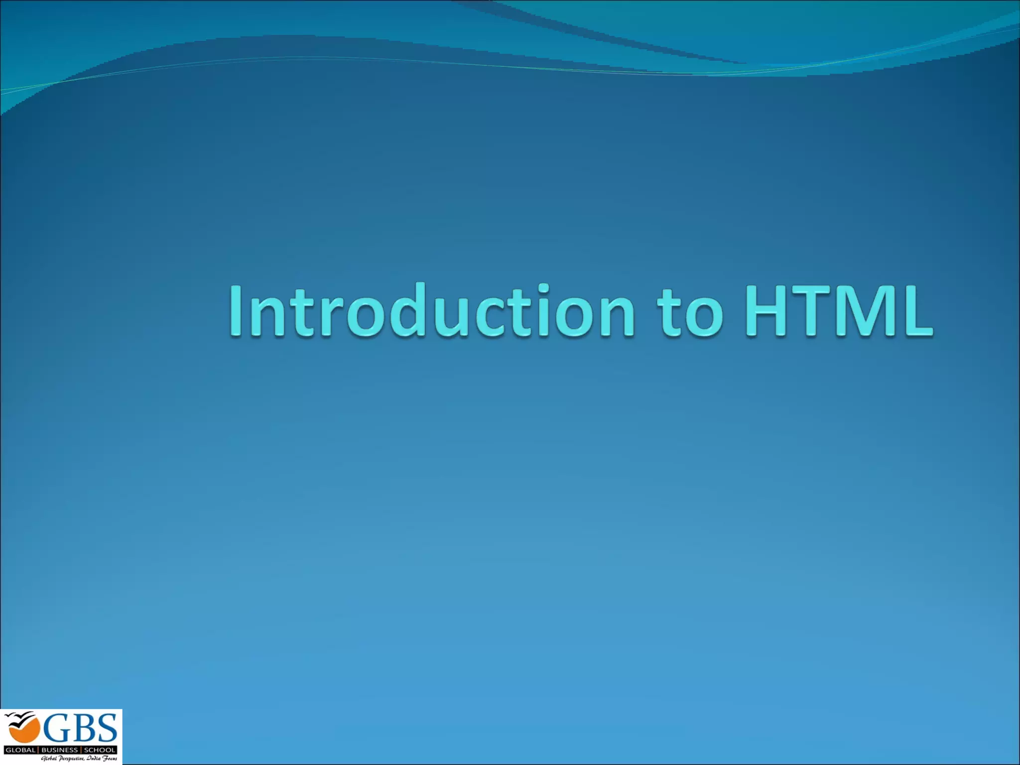 Intro Html | PPT | Web Design and HTML | Internet