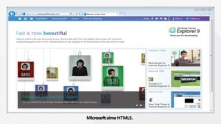 Microsoft aime HTML5.