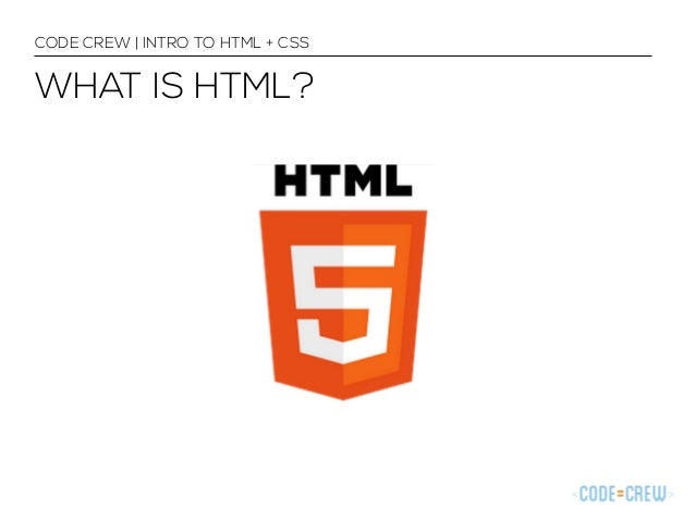 Intro to HTML + CSS