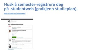 https://fsweb.no/studentweb/
 