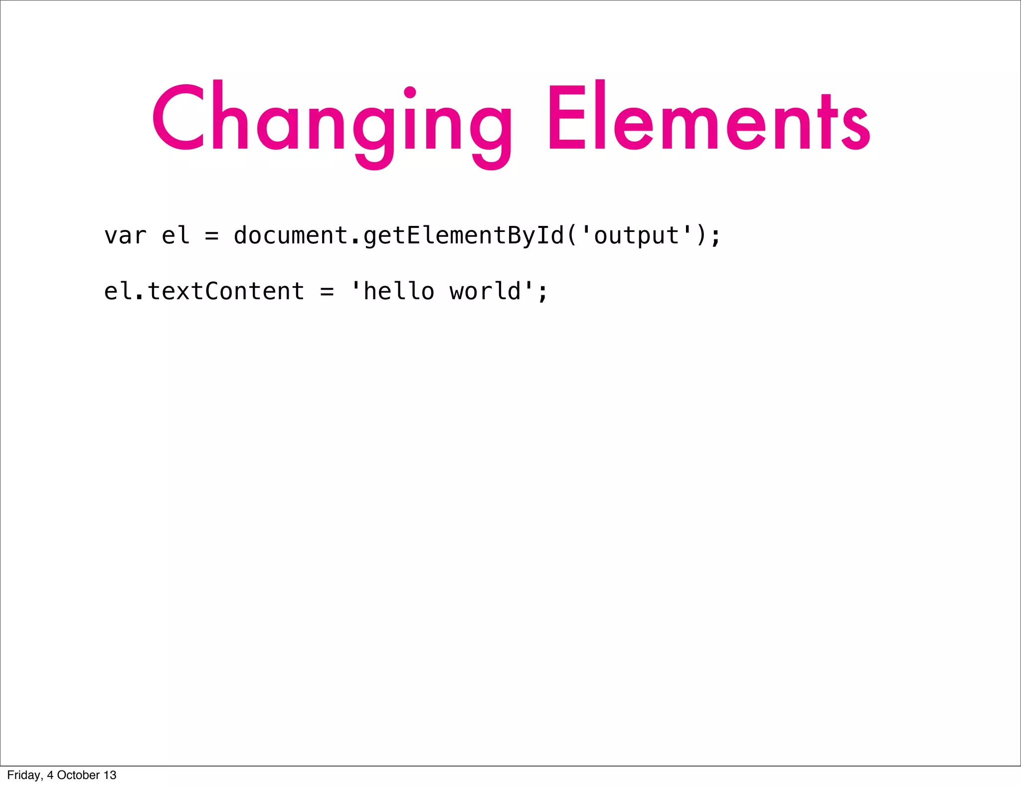 Introduction to JavaScript: Week Two | PPT