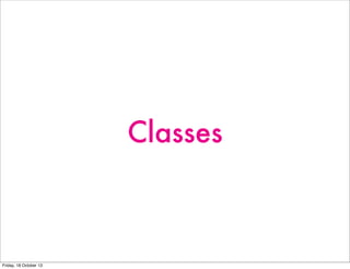 Classes

Friday, 18 October 13

 