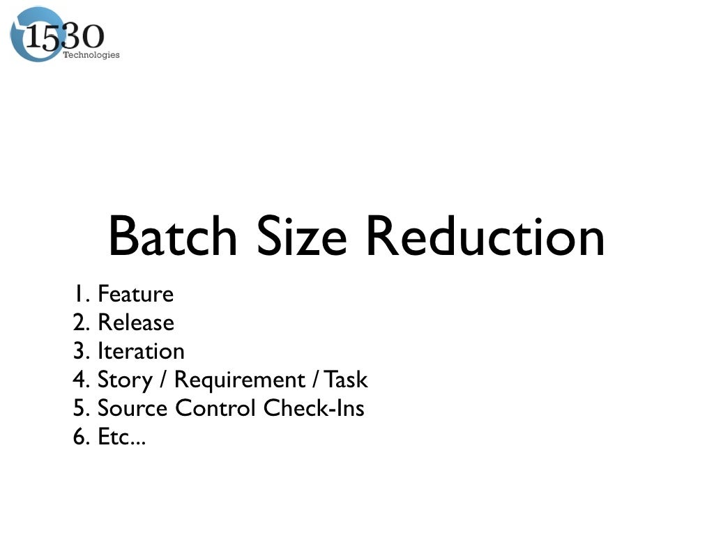 Batch Size Reduction 1. Feature