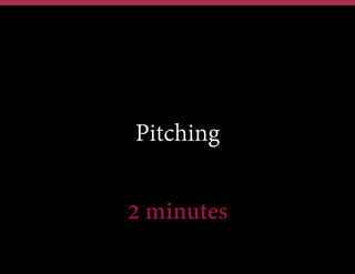 Pitching
2 minutes

 