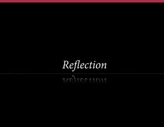 Reflection

 