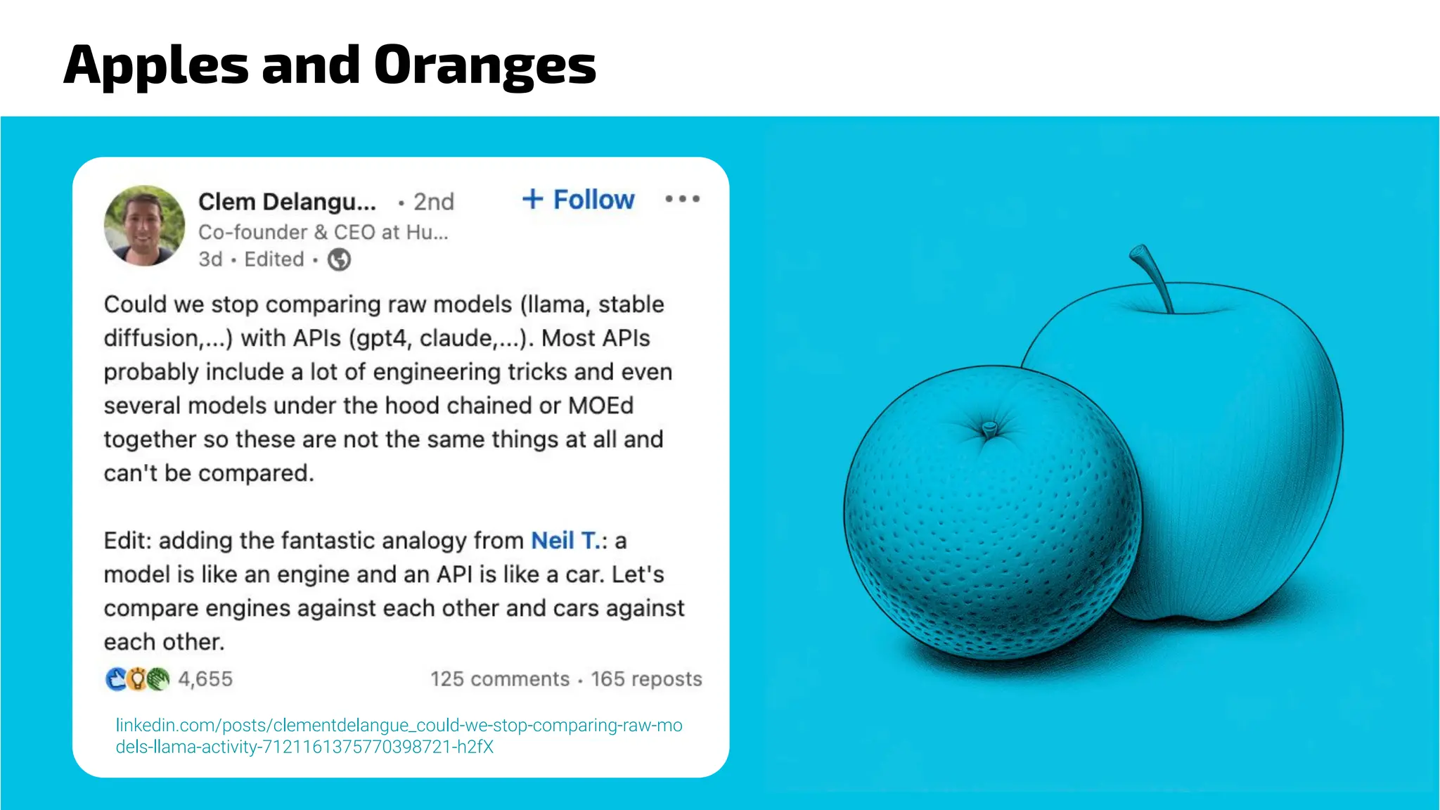 Apples and Oranges
linkedin.com/posts/clementdelangue_could-we-stop-comparing-raw-mo
dels-llama-activity-7121161375770398721-h2fX
 