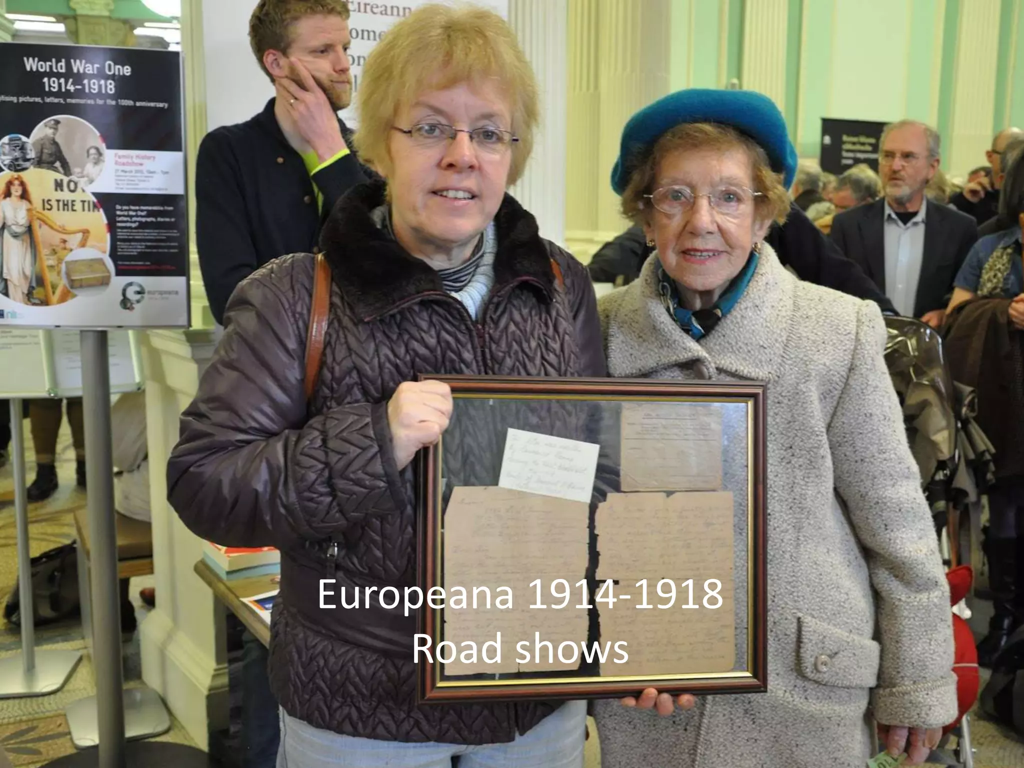 Europeana 1914-1918
Road shows
 
