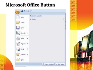 Microsoft Office Button
 