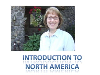 Introduction to North America