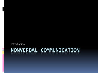 Nonverbal Communication Introduction 