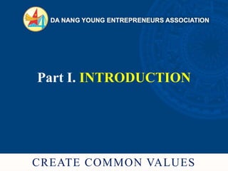 CREATE COMMON VALUES
Part I. INTRODUCTION
 