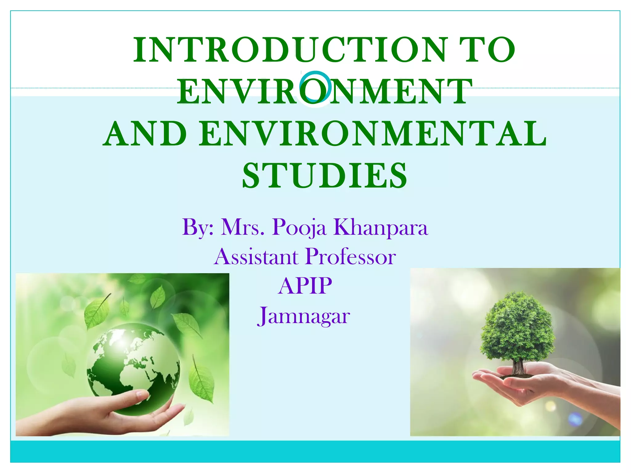 Intro of environment by pooja | PPT