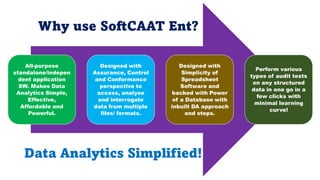Intro of Key Features of Soft CAAT Ent Software