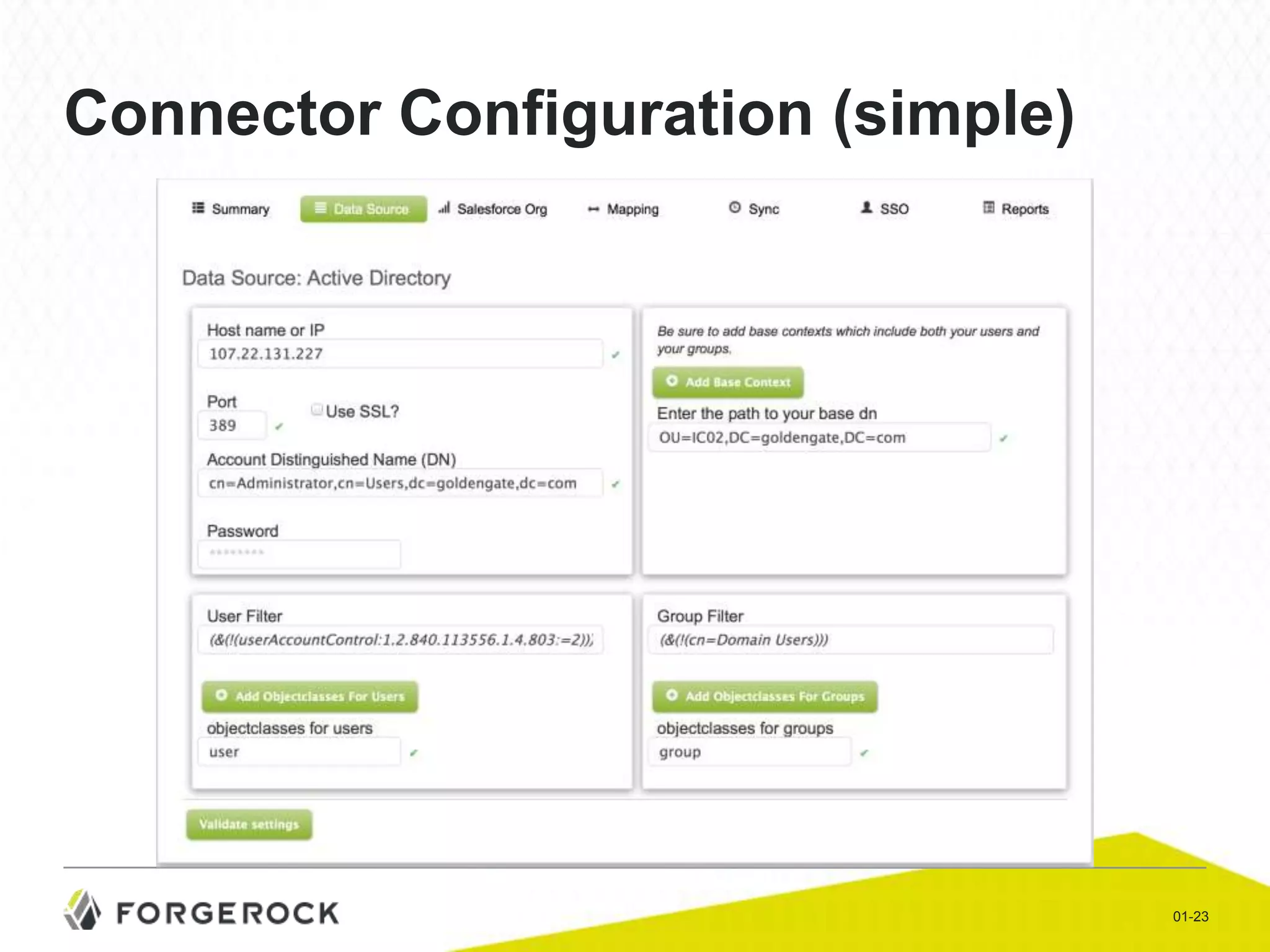 Connector Configuration (simple)

01-23

 