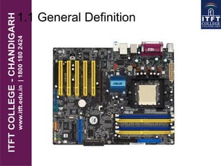 1.1 General Definition
 