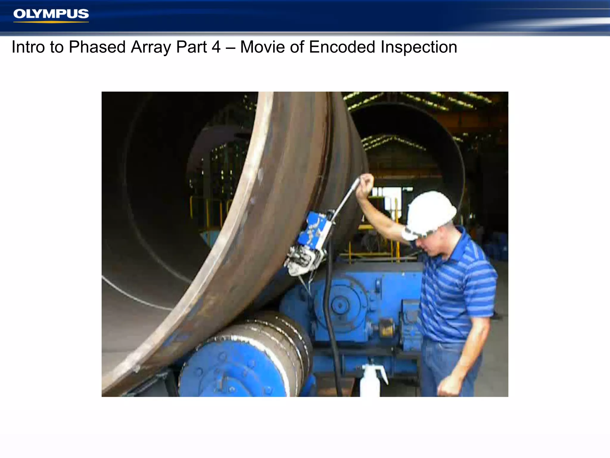 Intro to Phased Array Part 4 – Movie of Encoded Inspection

 